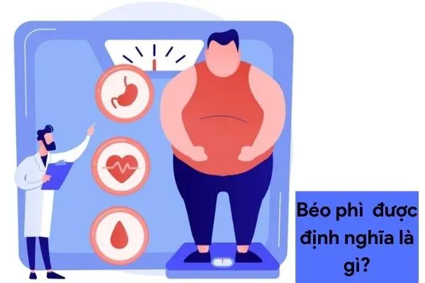 “Cảnh báo” 9 nguyên nhân béo phì phổ biến mà bạn cần biết