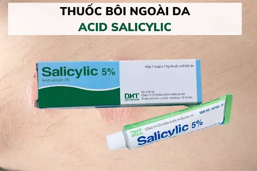Hướng dẫn sử dụng thuốc Acid salicylic trong điều trị bệnh về da