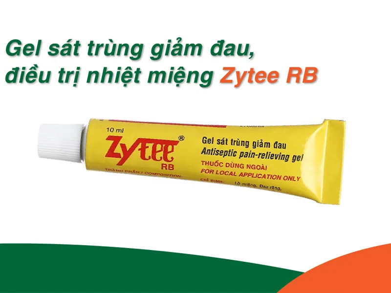 Cách dùng Zytee RB để sát khuẩn giảm đau răng, nhiệt miệng