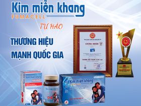 Thực phẩm bảo vệ sức khỏe Kim Miễn Khang tự hào là thương hiệu mạnh Quốc gia