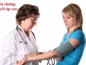 Cách nhận biết biến chứng huyết áp cao là gì? Xem câu trả lời TẠI ĐÂY