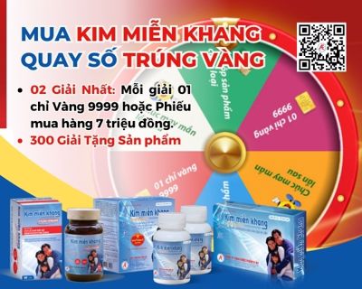 Kim Miễn Khang khuyến mại: Quay thưởng trúng vàng, ngập tràn quà tặng online tại nhà