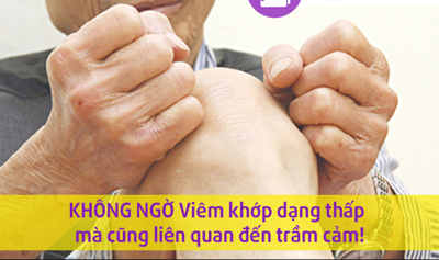 KHÔNG NGỜ: Viêm khớp dạng thấp mà cũng liên quan đến trầm cảm!