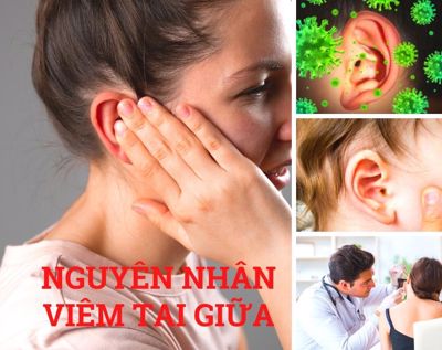 Những nguyên nhân gây viêm tai giữa bạn không nên bỏ qua