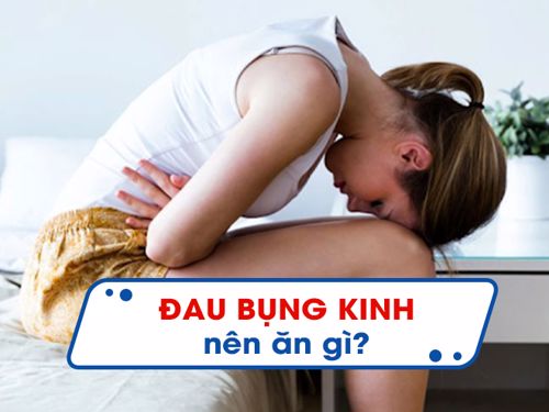 Đau bụng kinh nên ăn gì? Tham khảo ngay các thực phẩm sau!