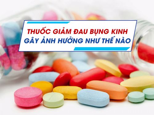 Sử dụng thuốc giảm đau bụng kinh có hại không?