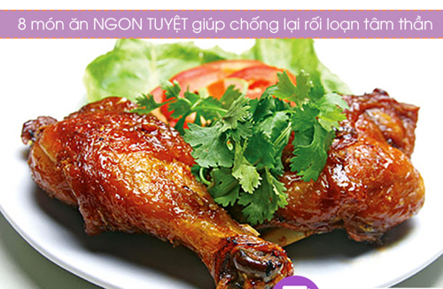 8 món ăn NGON TUYỆT giúp chống lại rối loạn tâm thần